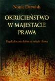 Okładka książki Okrucieństwo w majestacie prawa