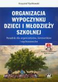 Okładka książki Organizacja wypoczynku dzieci i młodzieży szkolnej + CD