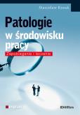 Okładka książki Patologie w środowisku pracy