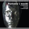 Okładka książki Portrety i maski w twórczym rozwoju i arteterapii z płytą CD