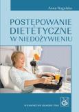 Okładka książki Postępowanie dietetyczne w niedożywieniu