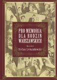 Okładka książki Pro memoria dla rodzin warszawskich