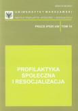 Opakowanie Profilaktyka społeczna i resocjalizacja tom 15