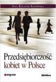 Okładka książki Przedsiębiorczość kobiet w Polsce