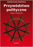 Okładka książki Przywództwo polityczne
