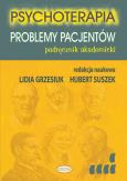 Okładka książki Psychoterapia Problemy pacjentów