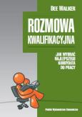Rozmowa kwalifikacyjna. Autor: Walker Dee. Dobreksiazki.pl Okładka książki Rozmowa kwalifikacyjna