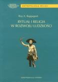 Rytuał i religia w rozwoju ludzkości. Autor: Rappaport Roy A.. Dobreksiazki.pl Okładka książki Rytuał i religia w rozwoju ludzkości