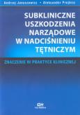 Okładka książki Subkliniczne uszkodzenia narządowe w nadciśnieniu tętniczym