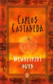 Okładka książki Wewnętrzny ogień - Carlos Castaneda