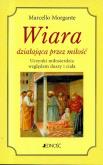 Okładka książki Wiara działająca przez miłość