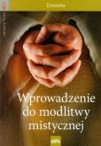 Okładka książki Wprowadzenie do modlitwy mistycznej