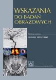 Okładka książki Wskazania do badań obrazowych