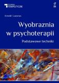 Okładka książki Wyobraźnia w psychoterapii