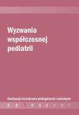 Opakowanie Wyzwania współczesnej pediatrii