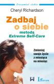 Okładka książki Zadbaj o siebie metodą extreme self-care