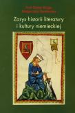 Zarys historii literatury i kultury niemieckiej. Autor: Kluge Rolf-Dieter, Świderska Małgorzata. Dobreksiazki.pl Okładka książki Zarys historii literatury i kultury niemieckiej