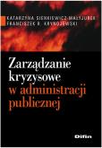 Okładka książki Zarządzanie kryzysowe w administracji publicznej