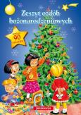 Zeszyt ozdób bożonarodzeniowych w.2011. Autor: Warzecha Teresa, Hada Aleksandra. Dobreksiazki.pl Okładka książki Zeszyt ozdób bożonarodzeniowych w.2011