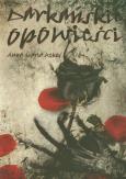 Darkańskie opowieści. Autor: Rękoś Anna Maria. Dobreksiazki.pl Okładka książki Darkańskie opowieści