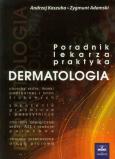 Okładka książki Dermatologia poradnik lekarza praktyka