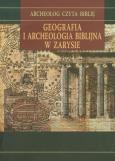 Geografia i archeologia biblijna w zarysie. Autor: Pietkiewicz Rajmund. Dobreksiazki.pl Okładka książki Geografia i archeologia biblijna w zarysie