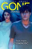 Okładka książki GONE: Faza piąta: Ciemność