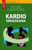 Kardioseksuologia. Autor: Krzysztof J.  Filipiak, Mamcarz Artur, Puchalski Bartosz, Piotr Radziszewski. Dobreksiazki.pl Okładka książki Kardioseksuologia