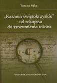 Okładka książki Kazania świętokrzyskie - od rękopisu do zrozumienia tekstu