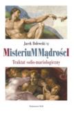 Okładka książki Misterium mądrości. Traktat sofio-mariologiczny