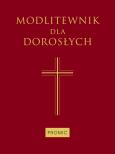 Okładka książki Modlitewnik dla dorosłych
