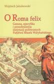 Okładka książki O Roma Felix