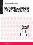 Okładka książki Ochrona zdrowia psychicznego
