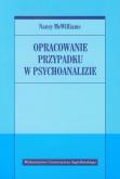 Okładka książki Opracowanie przypadku w psychoanalizie