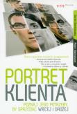 Okładka książki Portret klienta Poznaj jego potrzeby, by sprzedać więcej i drożej