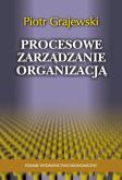 Okładka książki Procesowe zarządzanie organizacją