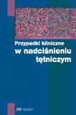 Okładka książki Przypadki kliniczne w nadciśnieniu tętniczym