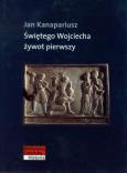 Okładka książki Świętego Wojciecha żywot pierwszy