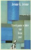 Okładka książki Trzech panów w łódce...- Jerome K. Jerome