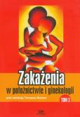 Opakowanie Zakażenia w położnictwie i ginekologii t.3