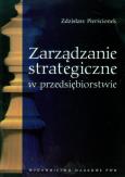 Okładka książki Zarządzanie strategiczne w przedsiębiorstwie