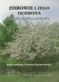 Zdrowie i jego ochrona. Wydawca: Szkoła Główna Handlowa w Warszawie. Dobreksiazki.pl Opakowanie Zdrowie i jego ochrona