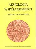 Opakowanie Aksjologia współczesności Problemy i kontrowersje