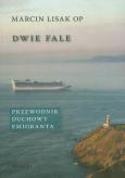 Okładka książki Dwie fale Przewodnik duchowy emigranta