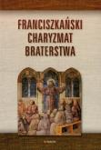 Opakowanie Franciszkański charyzmat braterstwa