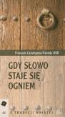 Okładka książki Gdy słowo staje się ogniem