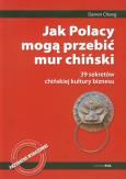 Okładka książki Jak Polacy mogą przebić mur chiński