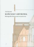 Okładka książki Kościoły Grybowa Monografia historyczno-artystyczna