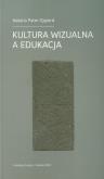 Okładka książki Kultura wizualna a edukacja