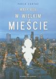 Okładka książki Mały Bóg w wielkim mieście - Paolo Curtaz